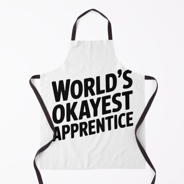 Item preview, World's Okayest Apprentice designed and sold by Frank Ring.