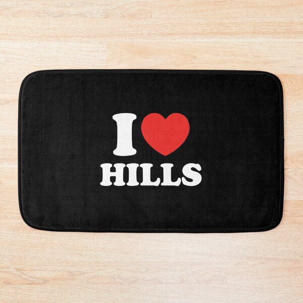 Item preview, I Love Hills designed and sold by shitpostee.