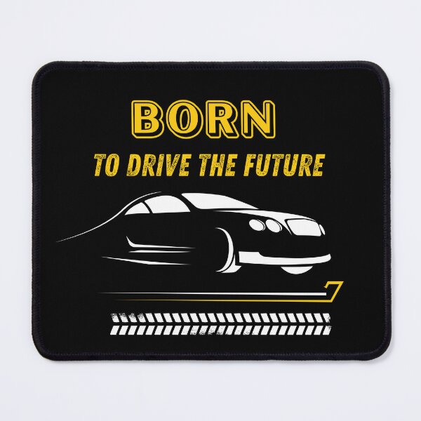 Item preview, Born to Drive the Future – Futuristic Car Enthusiast Typography Design designed and sold by Sarcastic Meme Tees Studio.