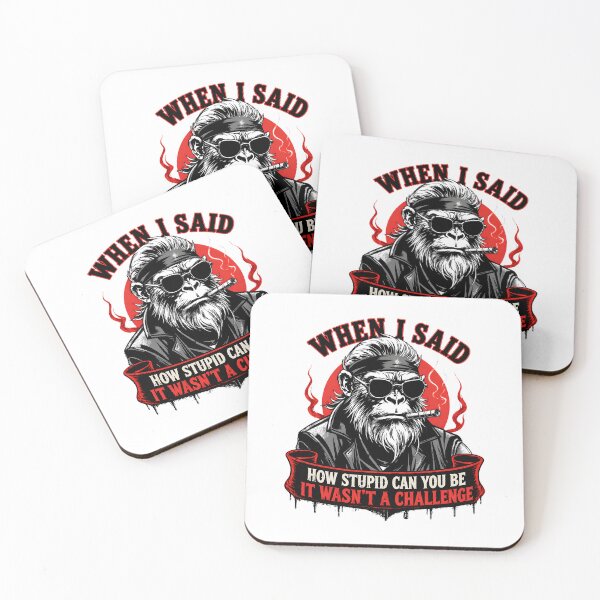 Item preview, When I Said How Stupid Can You Be Savage Biker Monkey Funny Sarcastic Design designed and sold by LunaMagicStudio.
