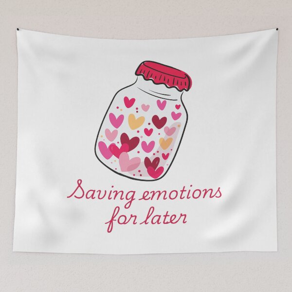 Item preview, Saving emotions for later designed and sold by creativityisfun.