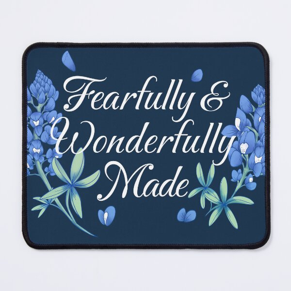 Item preview, Fearfully & Wonderfully Made/Bluebonnet typography designed and sold by Britton Tidwell.