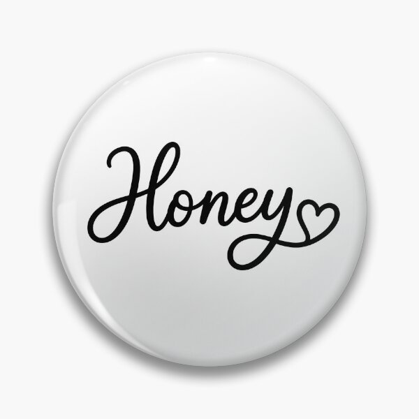 Item preview, Honey Best Honey Ever Cute Nickname Quote designed and sold by JackCurtis1991.