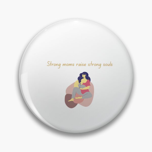 Item preview, Strong Moms Raise Strong Souls – Empowering Motherhood Design designed and sold by gluxdesing.