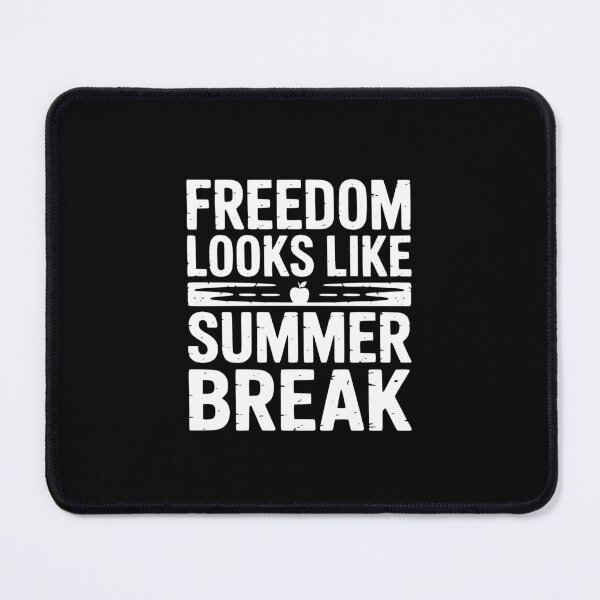Item preview, Freedom Looks Like Summer Break designed and sold by theartfulaspie.