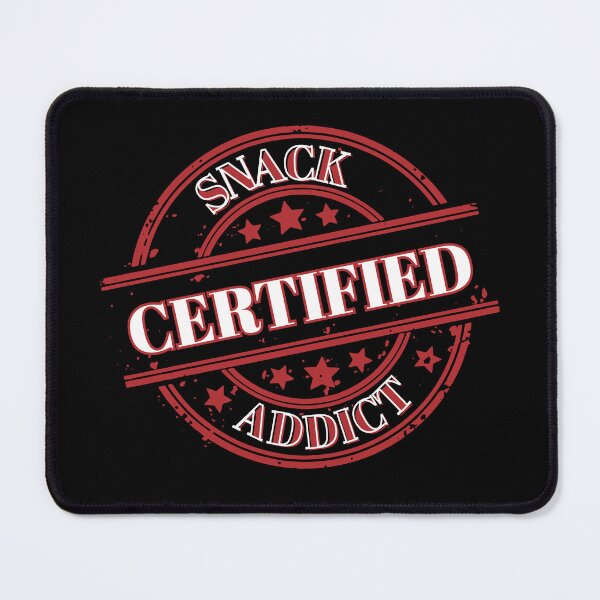 Item preview, Certified Snack Addict designed and sold by ActOutTees.