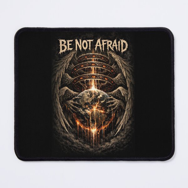 Item preview, Be not afraid designed and sold by Heretical-Crow.