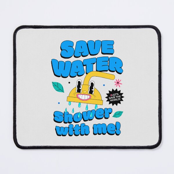 Item preview, Save water. Shower with me! designed and sold by ChimyandFunky.