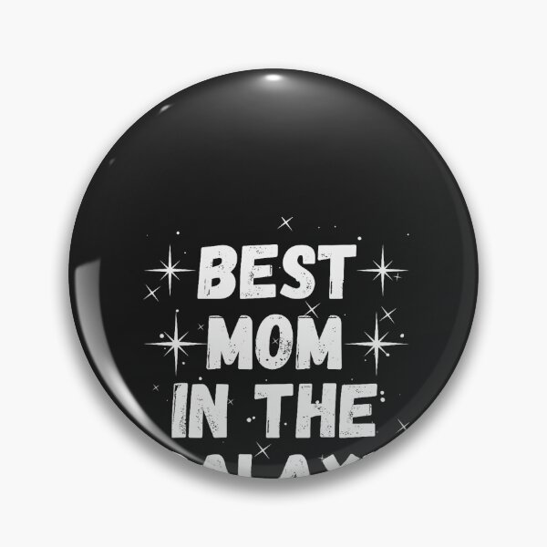 Item preview, Best Mom in the Galaxy - Mother_s Day Present - Cute Mom T-Shirt designed and sold by CriseldaBruning.