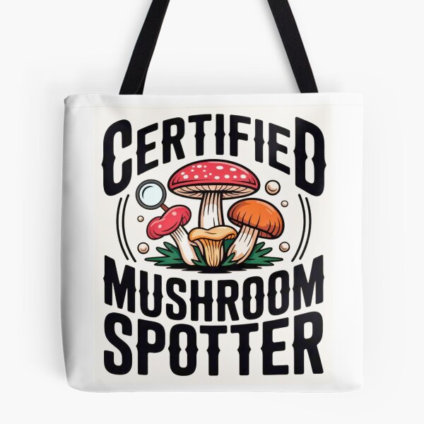 Item preview, Certified Mushroom Spotter designed and sold by Agu210.