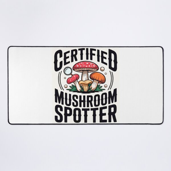 Item preview, Certified Mushroom Spotter designed and sold by Agu210.