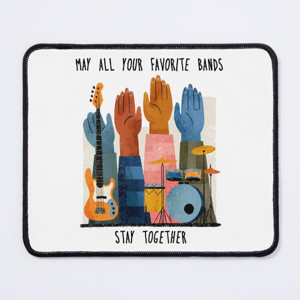 Item preview, May All Your Favorite Bands Stay Together – Hopeful Music Lover Design designed and sold by Ignorant-Artist.