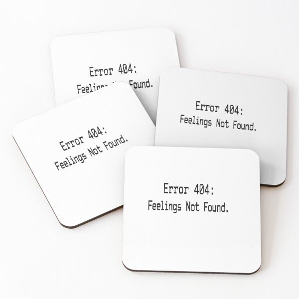 Item preview, Error 404 – Feelings Not Found (Modern Minimal Design) designed and sold by BariDesigns.