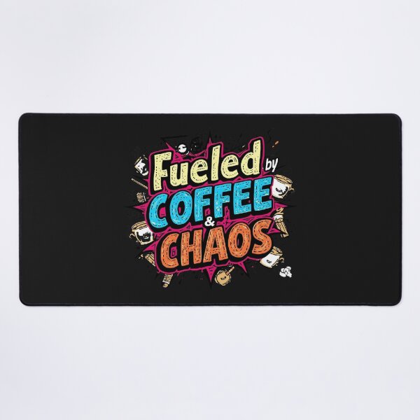 Item preview, Fueled by Coffee & Chaos designed and sold by Zakrytos ★★★★★.