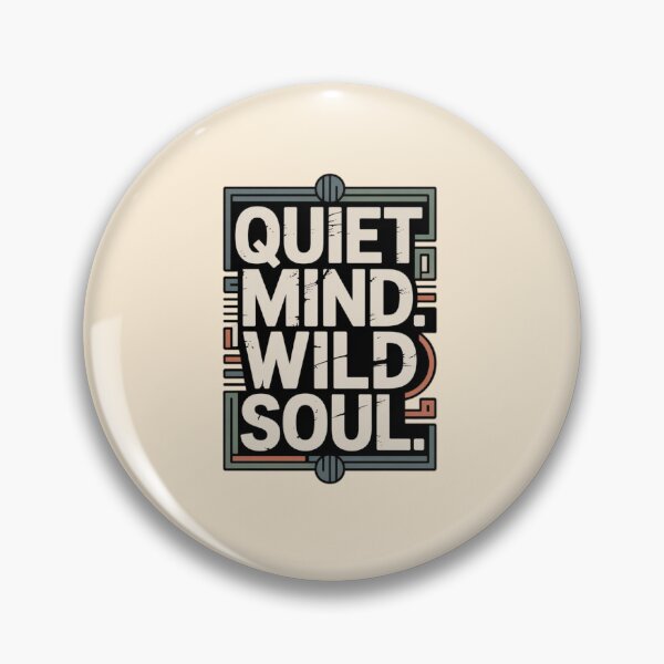 Item preview, Quiet Mind. Wild Soul designed and sold by 123ks.
