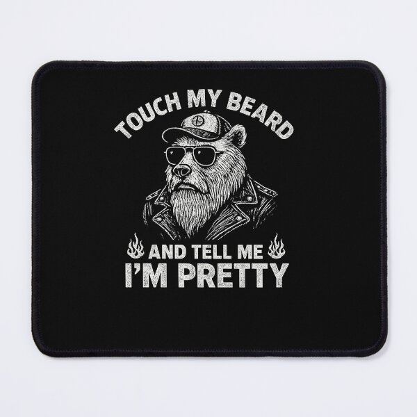 Item preview, Touch My Beard And Tell Me I’m Pretty designed and sold by SiarheiYur.