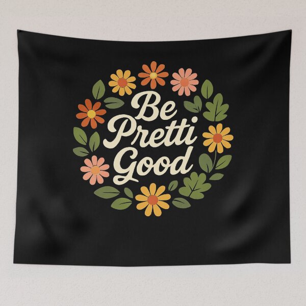 Item preview, Be Pretti Good Floral designed and sold by SiarheiYur.