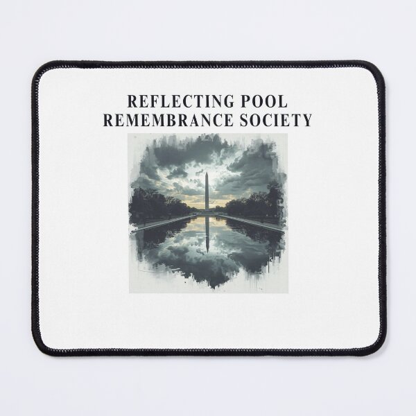 Item preview, Reflecting Pool Remembrance designed and sold by LewpyG.