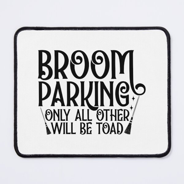 Item preview, Broom Parking Only Toad - Funny Spooky Festive Witch Halloween Gift designed and sold by FuzionRaptor.