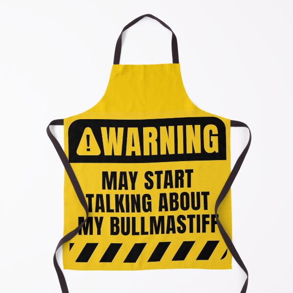 Item preview, Funny Bullmastiff Owner Warning Sign Dog Lover Quote designed and sold by MaryAller.