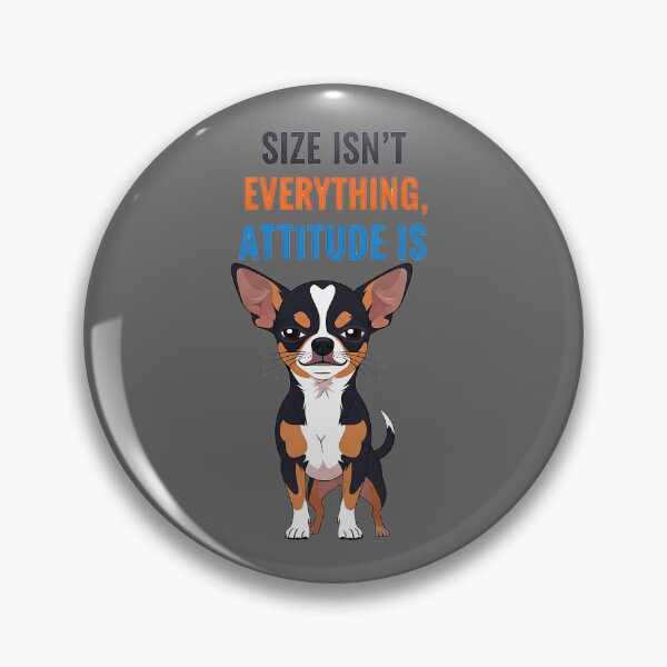 Item preview, Chihuahua Attitude Size Doesn't Matter designed and sold by UrbanPrts.