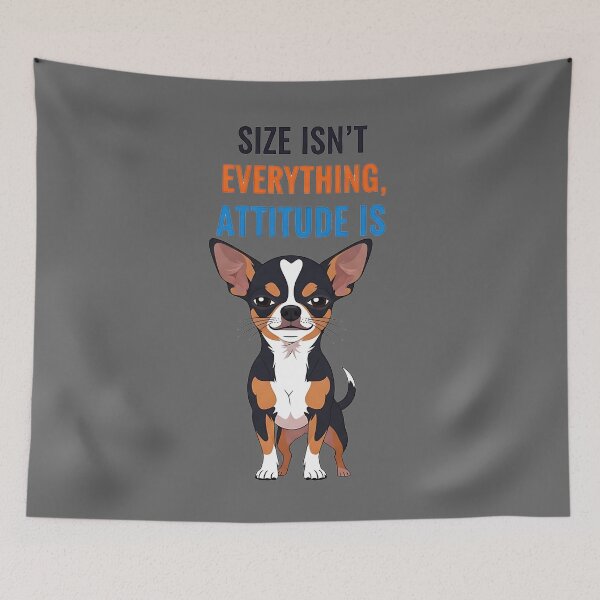 Item preview, Chihuahua Attitude Size Doesn't Matter designed and sold by UrbanPrts.