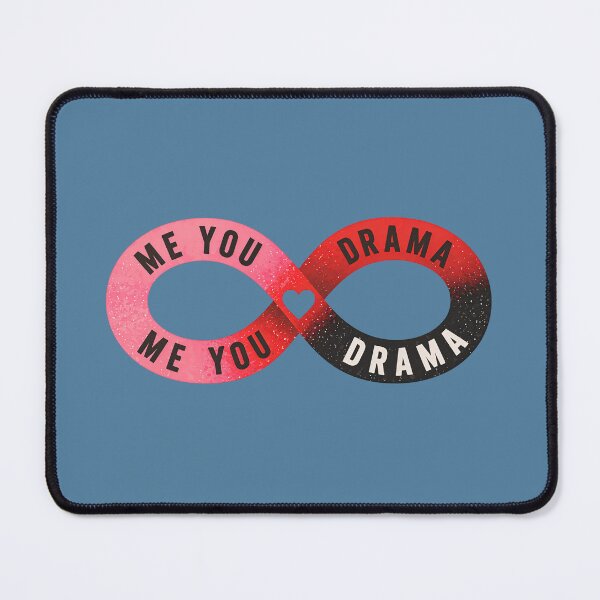 Item preview, Me You Drama designed and sold by RainToday.