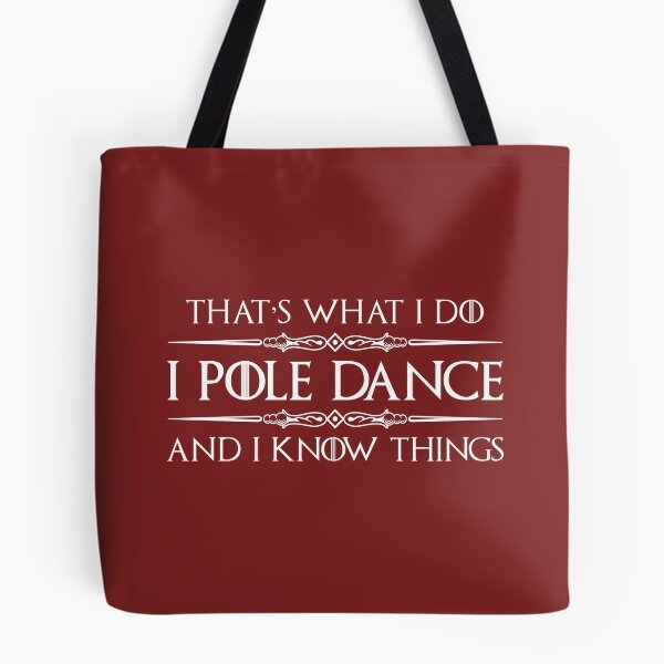 Item preview, I Pole Dance and I Know Things - Funny Pole Dancer Gifts for Exotic Fitness Dancing designed and sold by merkraht.