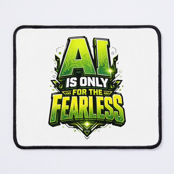 Item preview, AI Is Only For The Fearless Tech Glitch. designed and sold by Mr Lee.