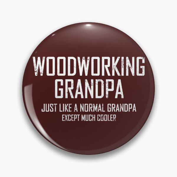 Item preview, Woodworking Grandpa - Funny Woodworker Gifts for Grandfather with Hard Wood designed and sold by merkraht.
