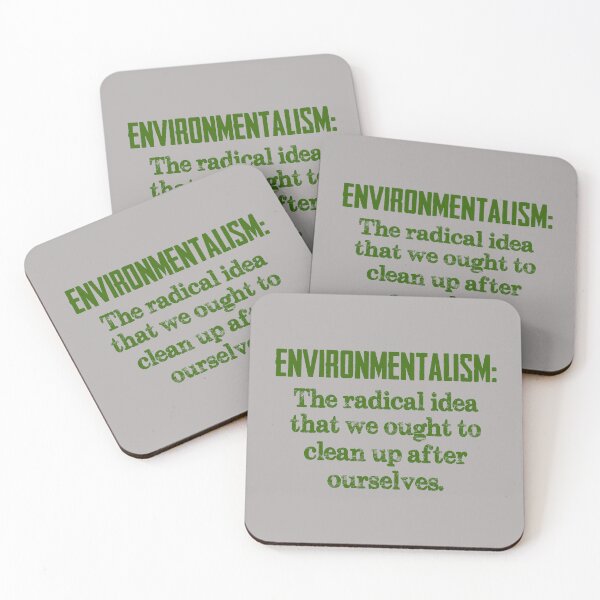 Item preview, Environmentalist Gifts - Environmentalism The Radical Idea That We Ought To Clean Up After Ourselves - Climate Change Global Warming Environment Definition designed and sold by merkraht.