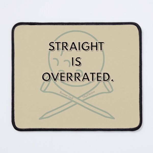Item preview, Straight is Overrated. designed and sold by Fifty2Skidoo.