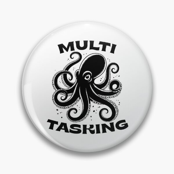 Item preview, Multi Tasking Octopus – Funny Busy Life Humor Design designed and sold by TipTop GFX.