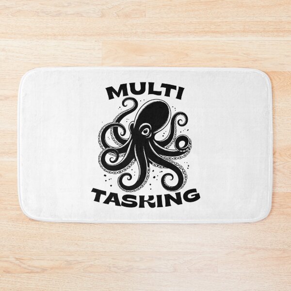 Item preview, Multi Tasking Octopus – Funny Busy Life Humor Design designed and sold by TipTop GFX.