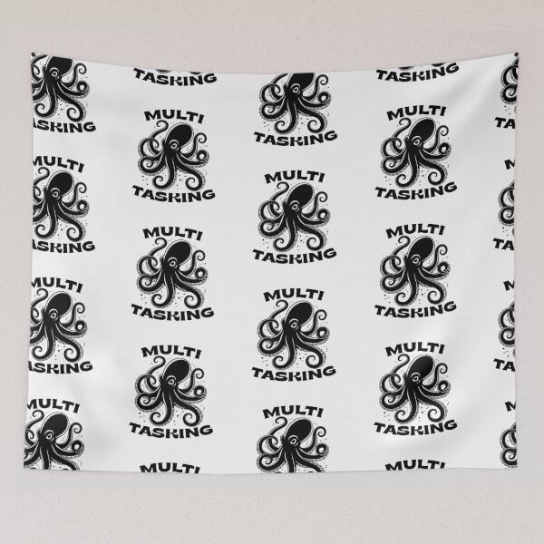 Item preview, Multi Tasking Octopus – Funny Busy Life Humor Design designed and sold by TipTop GFX.