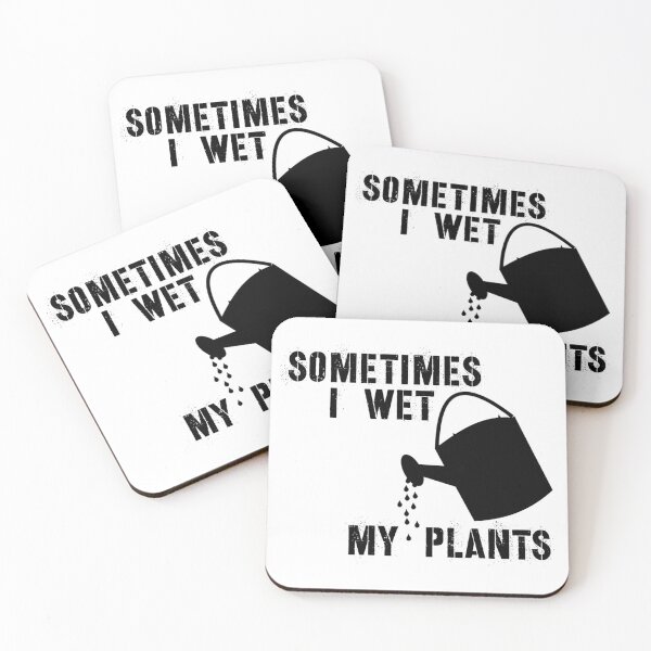 Item preview, Sometimes I Wet My Plants - Funny Gifts for Gardener Who Make Them Planties Wet in the Garden Gardening designed and sold by merkraht.