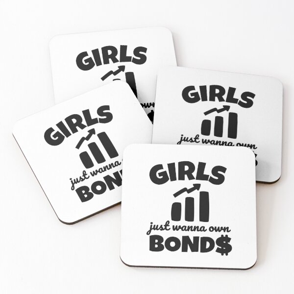 Item preview, Girls Just Wanna Own Bonds Funny Investing Quote designed and sold by DesignsVault.