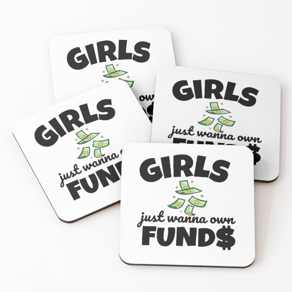 Item preview, Girls Just Wanna Own Funds Funny Money Quote Women designed and sold by DesignsVault.