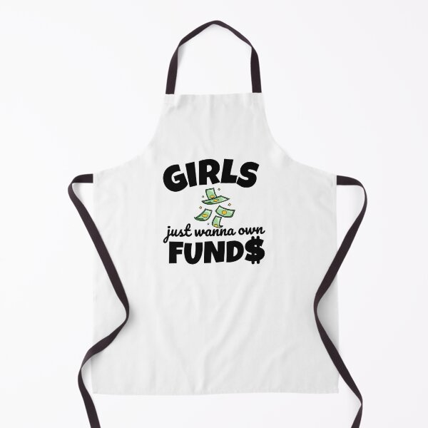 Item preview, Girls Just Wanna Own Funds Funny Money Quote Women designed and sold by DesignsVault.
