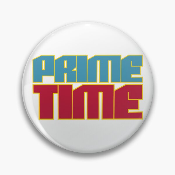 Item preview, Prime Time designed and sold by GrimPotato.