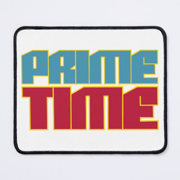 Item preview, Prime Time designed and sold by GrimPotato.