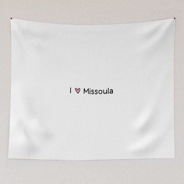 Item preview, I love Missoula Montana designed and sold by dontqu0teme.