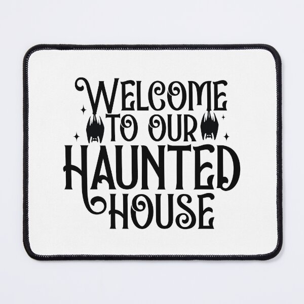 Item preview, Welcome To Our Haunted House - Spooky Festive Home Halloween Gift designed and sold by FuzionRaptor.