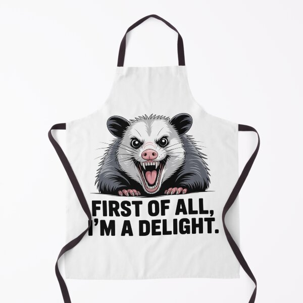 Item preview, First of All I'm a Delight – Funny Angry Opossum Meme Design designed and sold by ArcticFoxStudio.