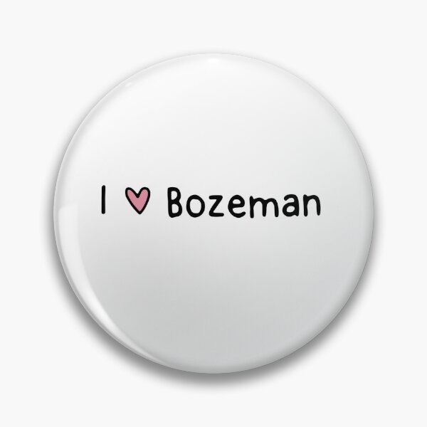 Item preview, I love Bozeman Montana designed and sold by dontqu0teme.