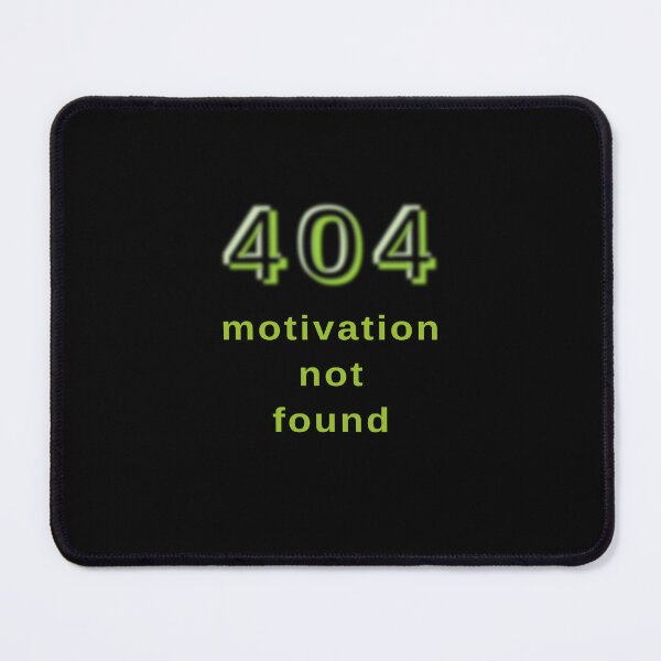 Item preview, 404 Motivation Not Found – Green Aesthetic | Matching Set Humor | Clean Typography designed and sold by unique art and design.