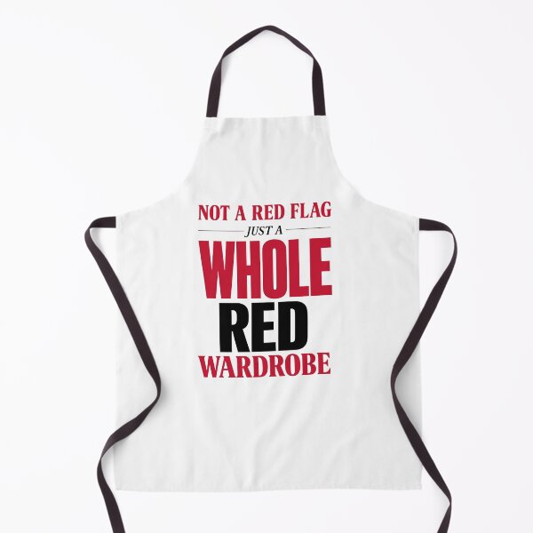 Item preview, Not a Red Flag, Just a Whole Red Wardrobe designed and sold by ModdiesColors.