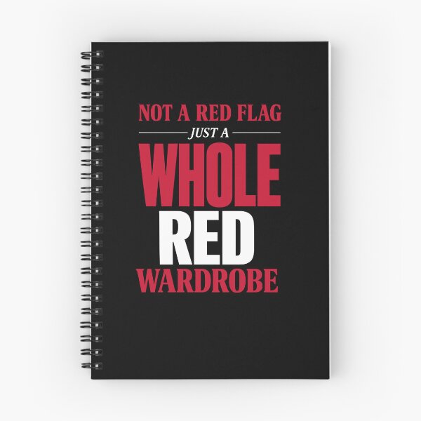 Item preview, Not a Red Flag, Just a Whole Red Wardrobe designed and sold by ModdiesColors.
