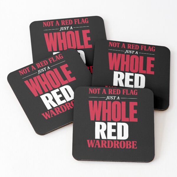 Item preview, Not a Red Flag, Just a Whole Red Wardrobe designed and sold by ModdiesColors.