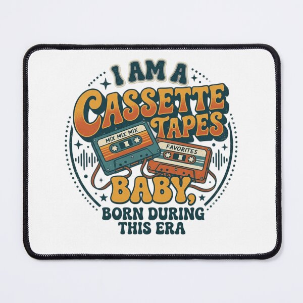 Item preview, I Am A Cassette Tapes Baby, Born Doing This Era designed and sold by wgsproductline.